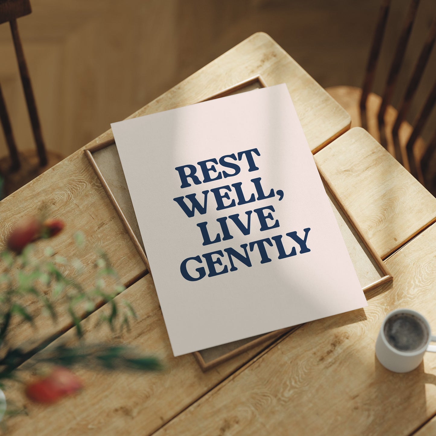 Rest Well, Live Gently