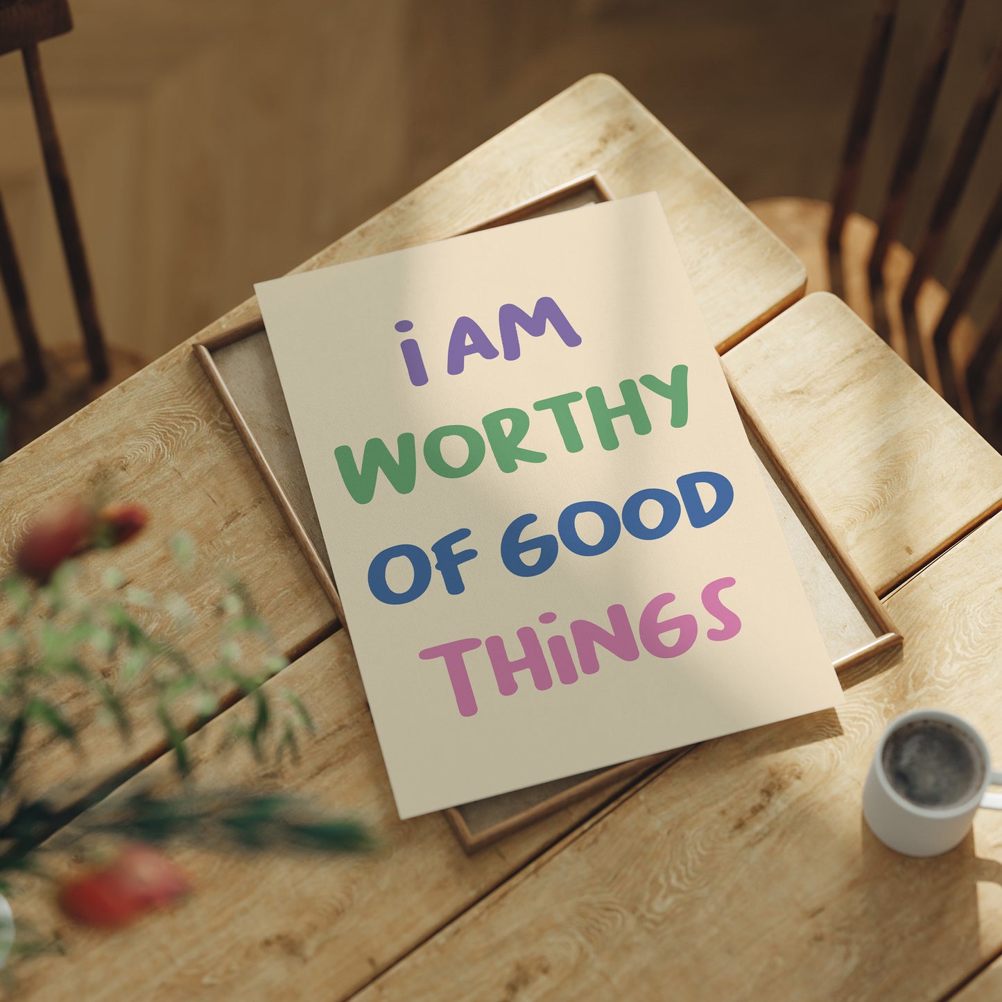 Worthy of Good Things (Multicolor)