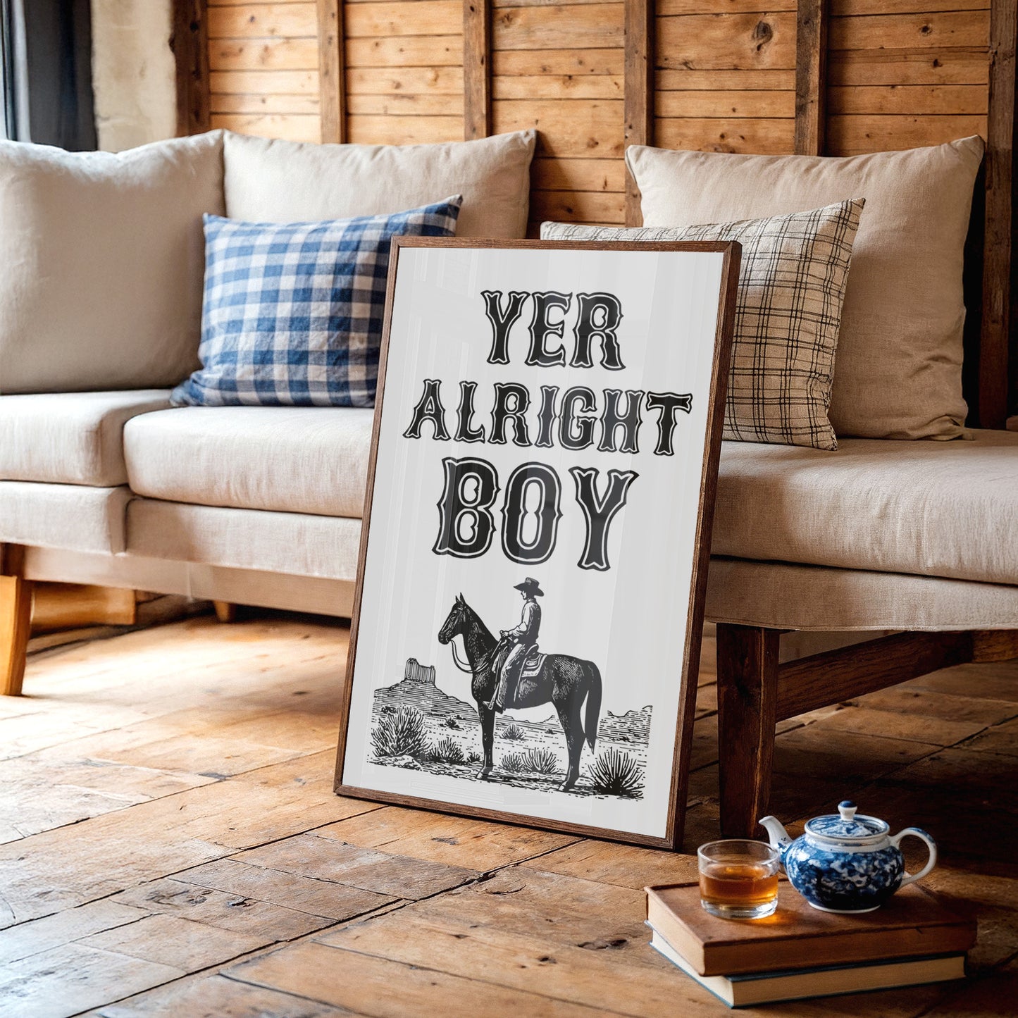 Yer Alright Boy Western Wall Art