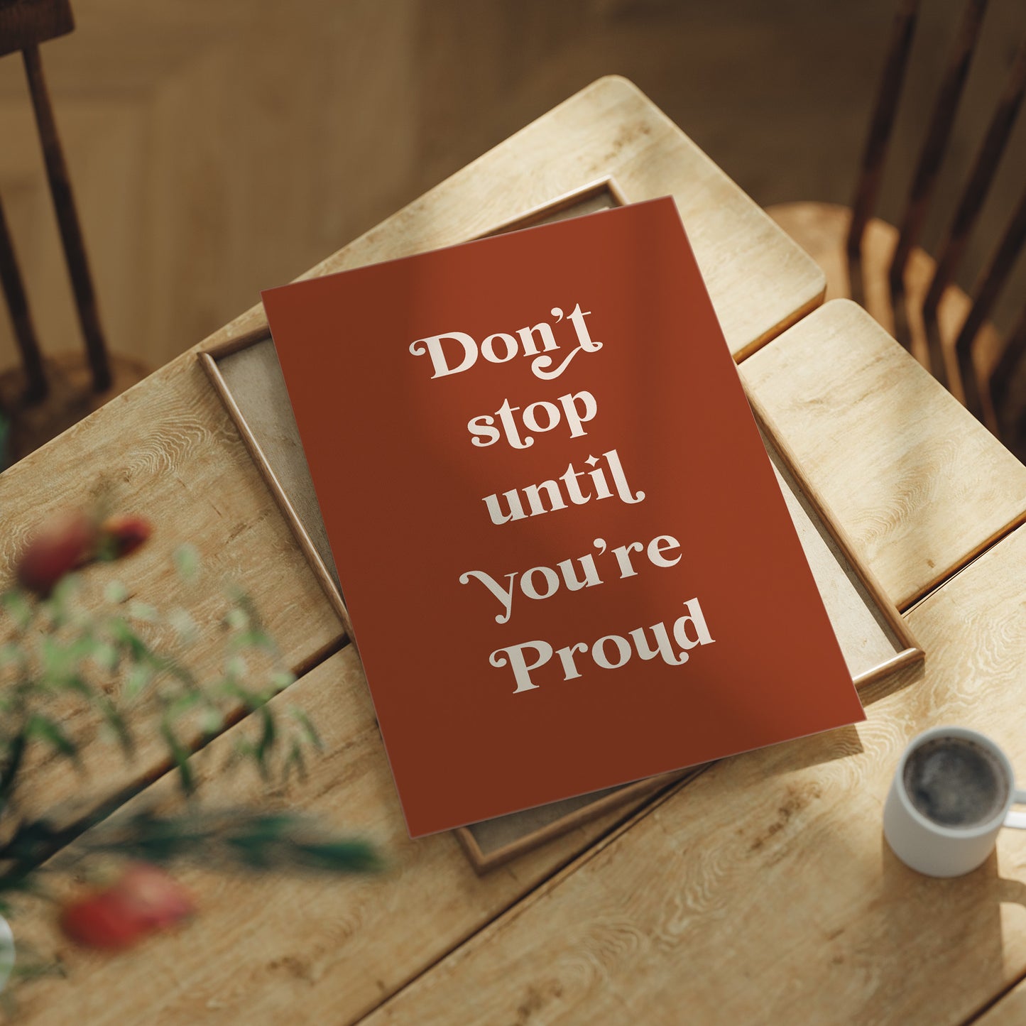 Don’t Stop Until You’re Proud