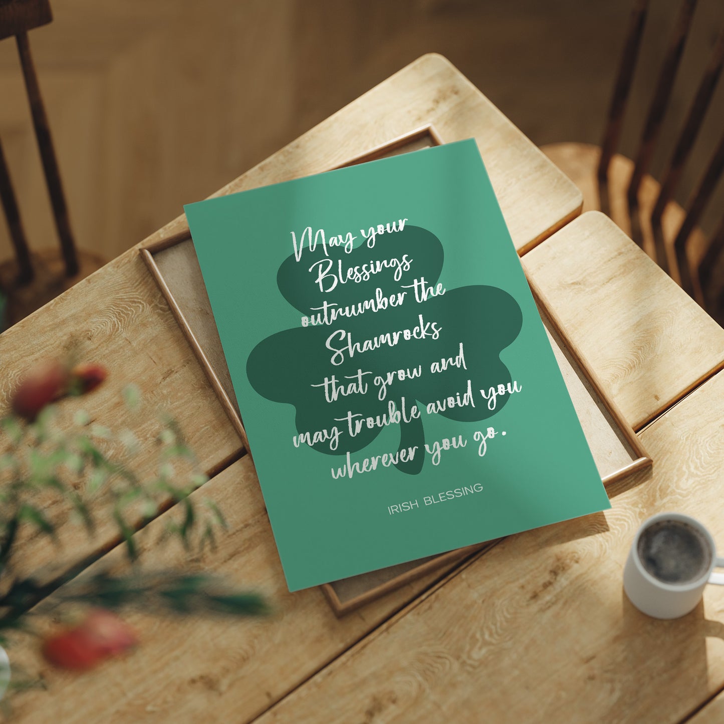 Blessings Outnumber Every Shamrock