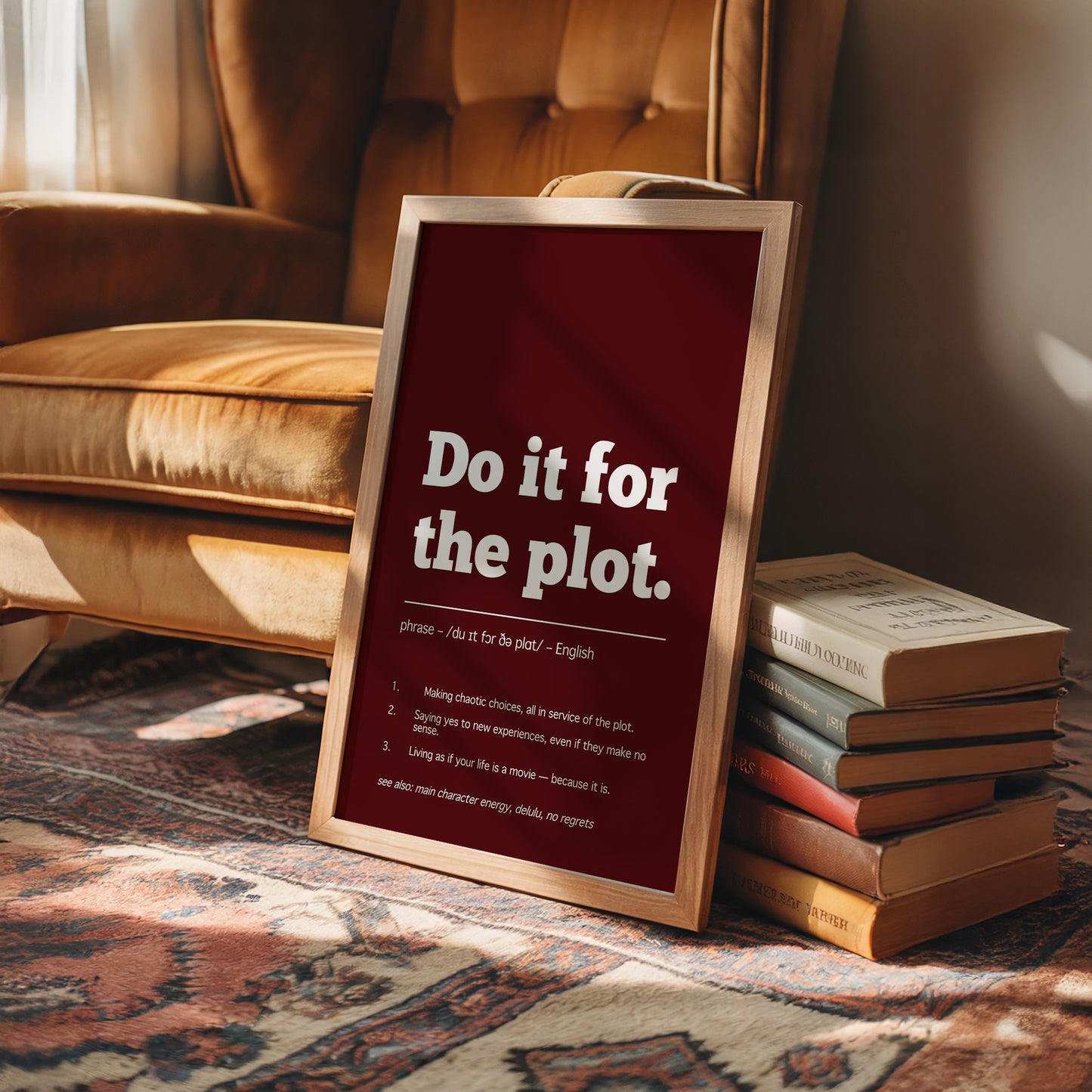 Definition: Do It For The Plot