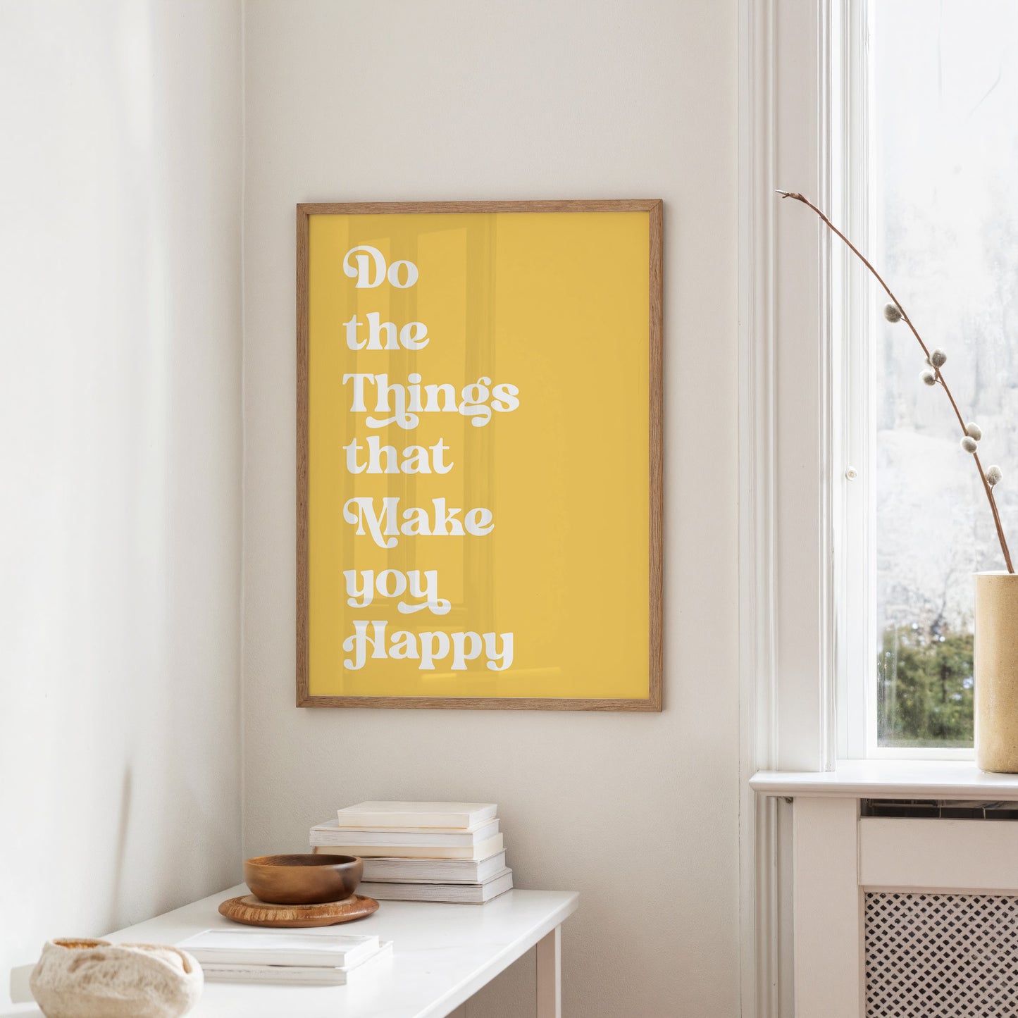 Do The Things That Make You Happy