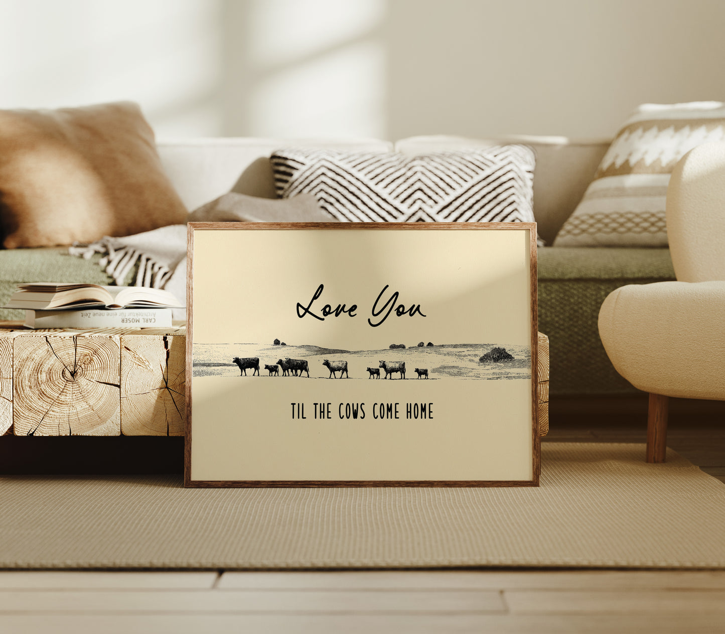Love You Til the Cows Come Home