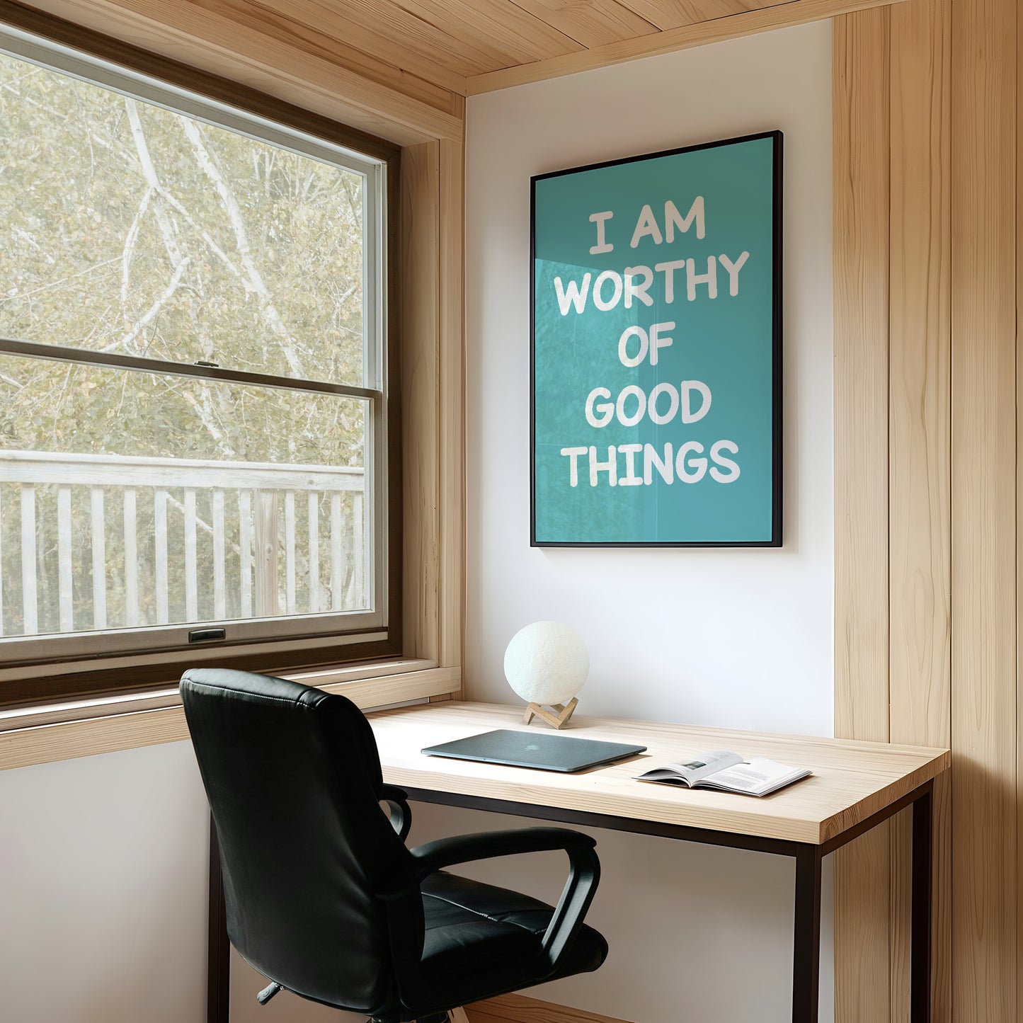 Worthy of Good Things (Teal)