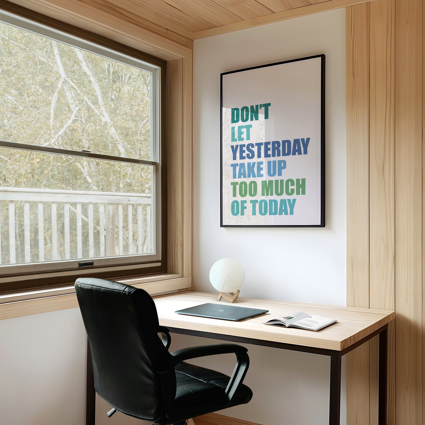 Don't Let Yesterday Win (Multicolor)