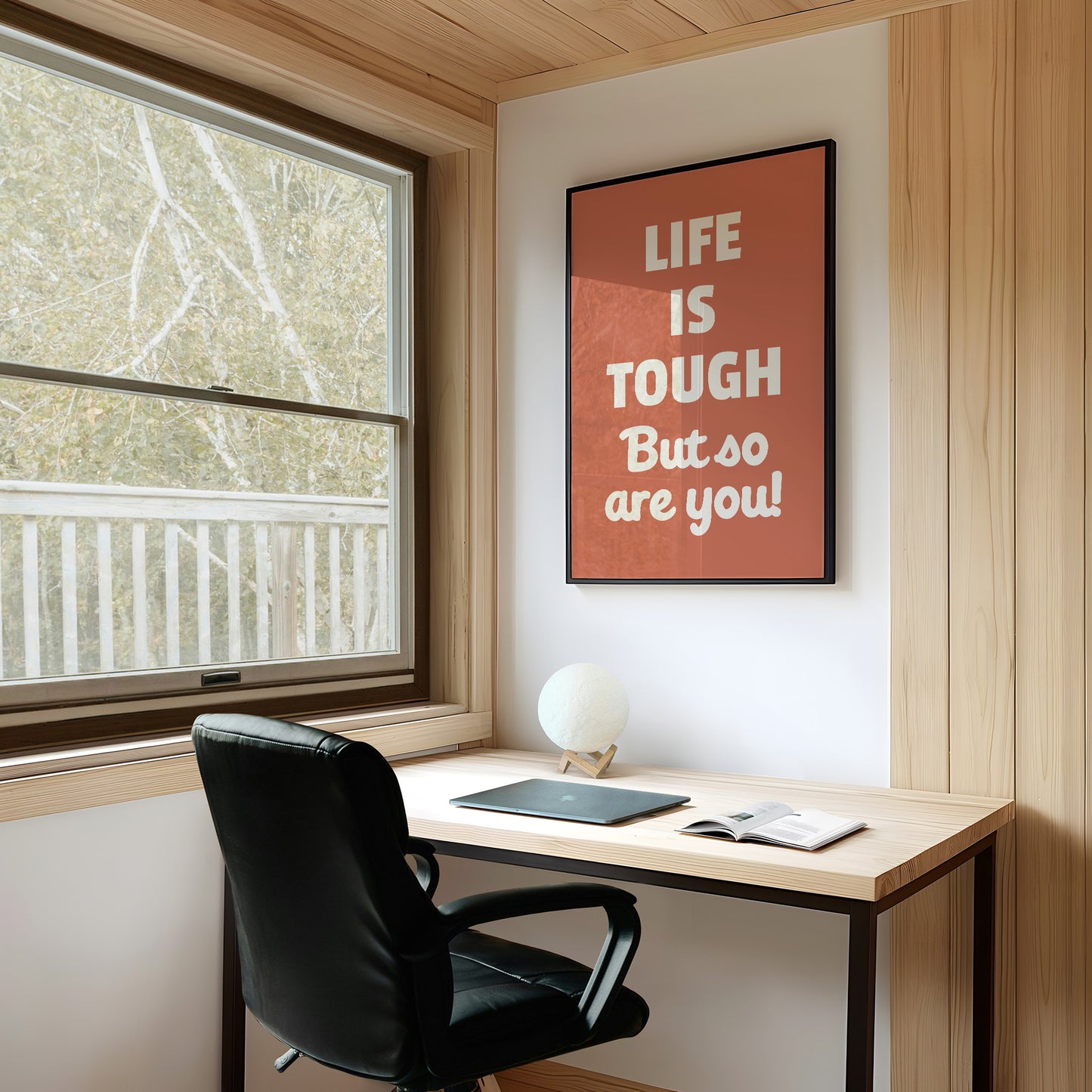 Life Is Tough But So Are You