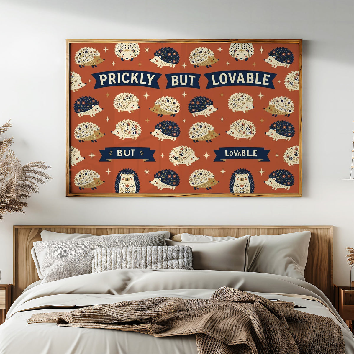 Prickly But Lovable: Hedge Your Bets