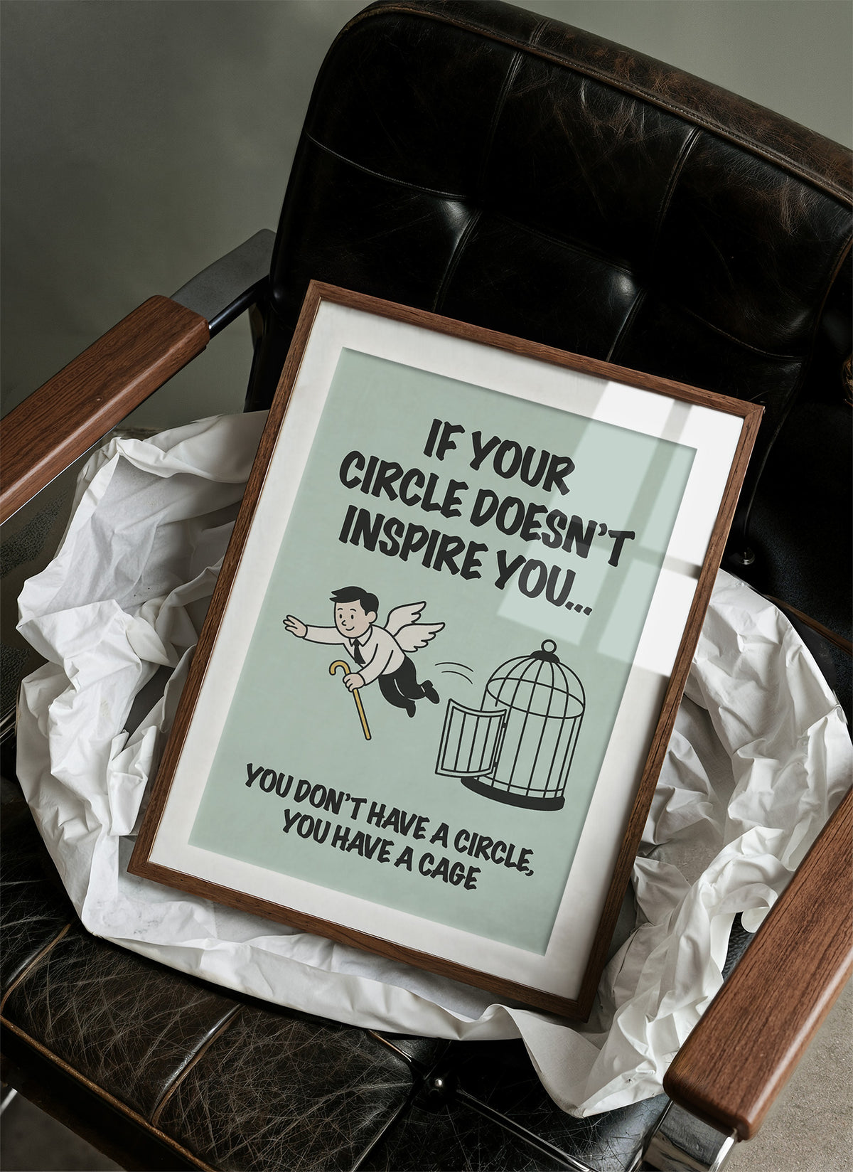 Circle or Cage Motivational Art