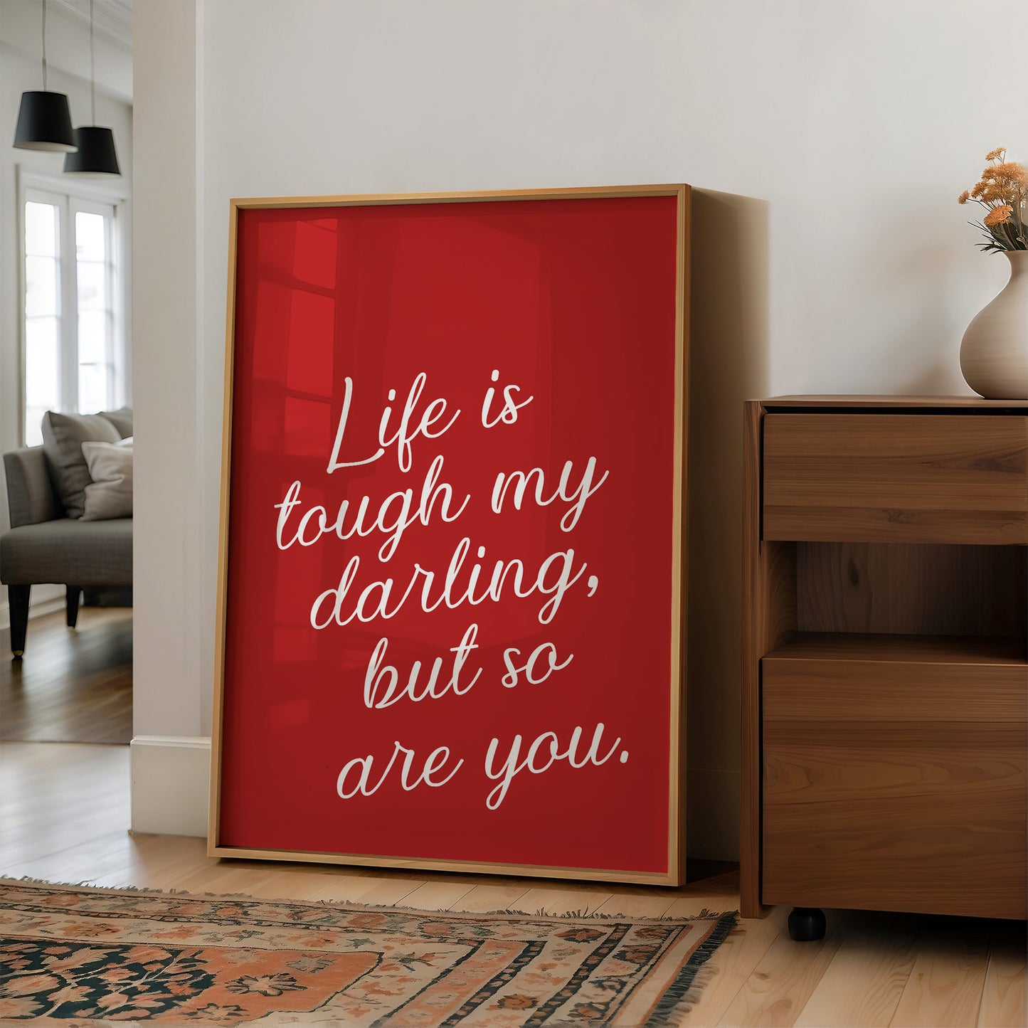 Life Is Tough Darling