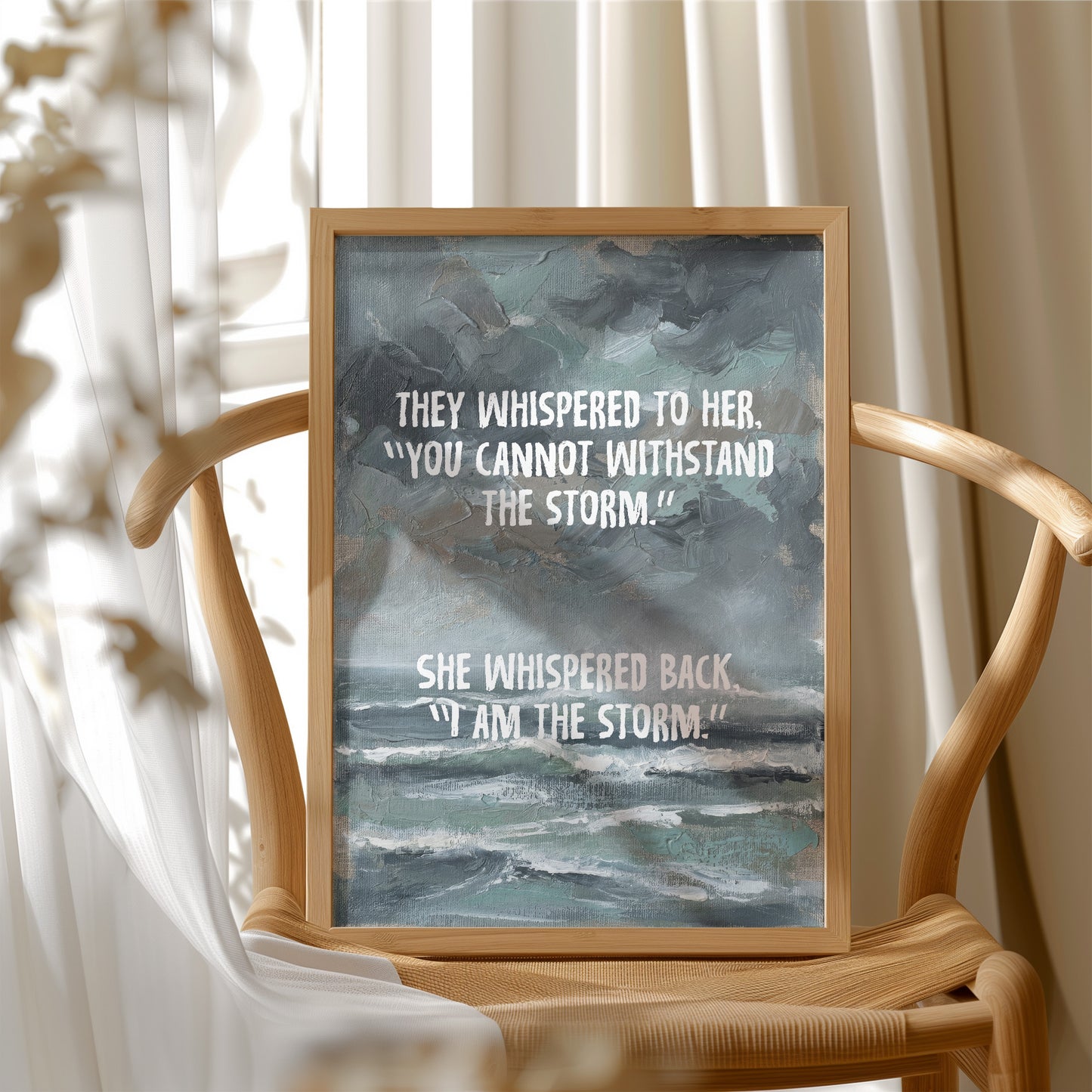 I Am the Storm — Moody Seascape Empowerment Print