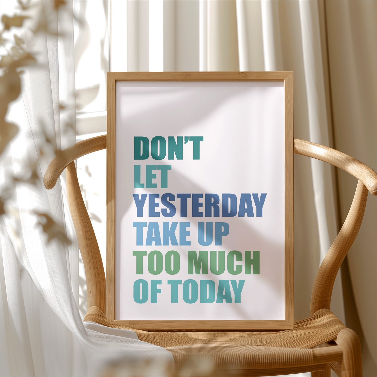 Don't Let Yesterday Win (Multicolor)