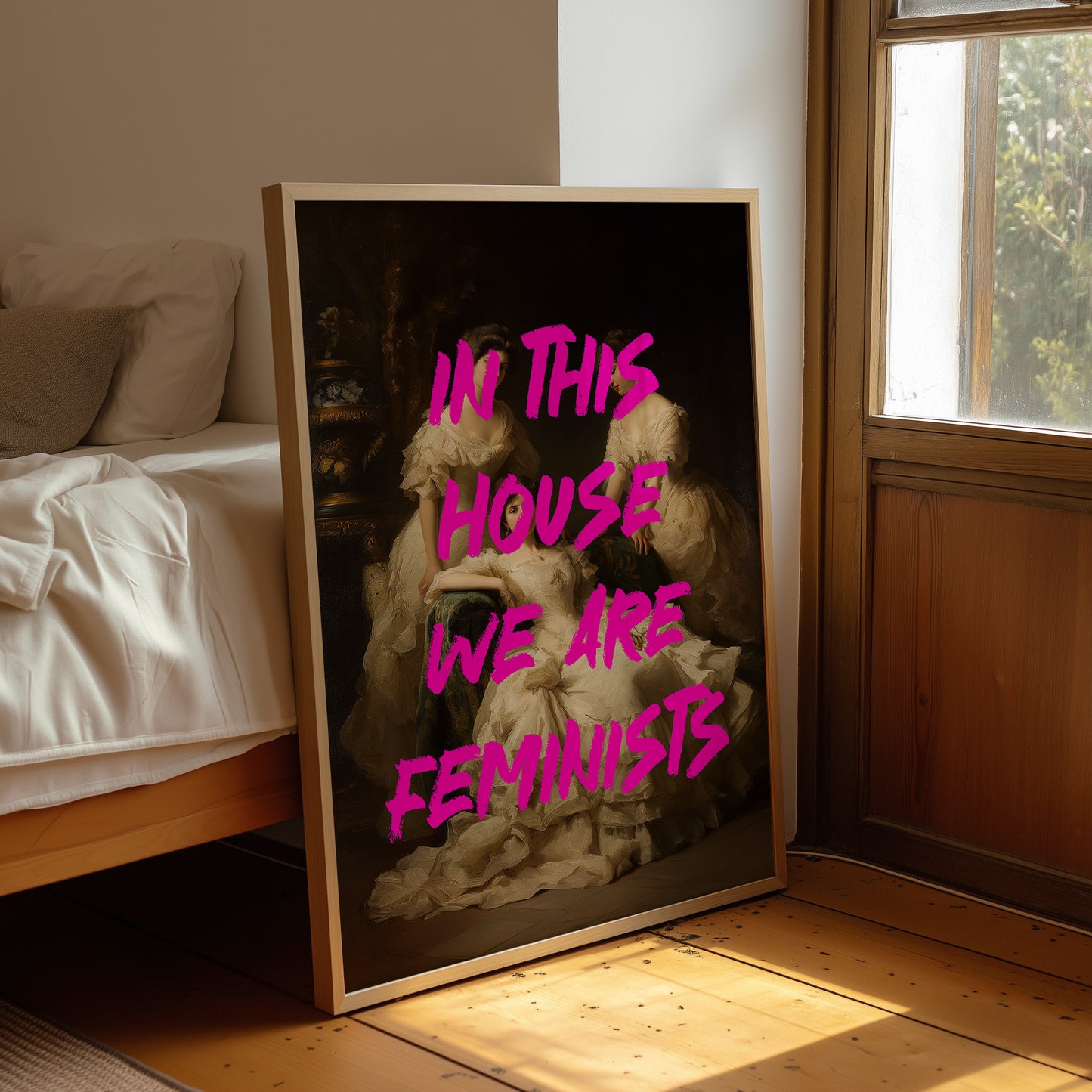 In This House We Are Feminists Art Print