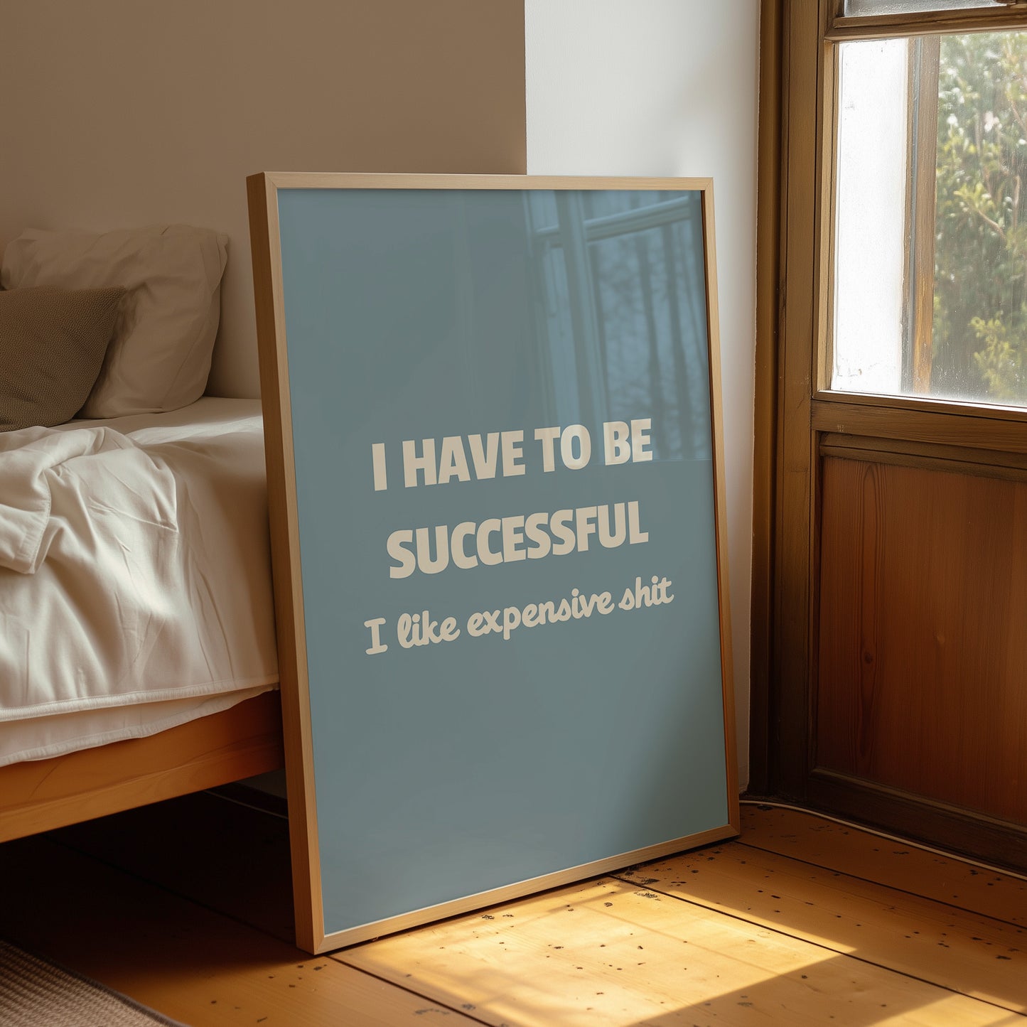 Successful Because I Like Expensive