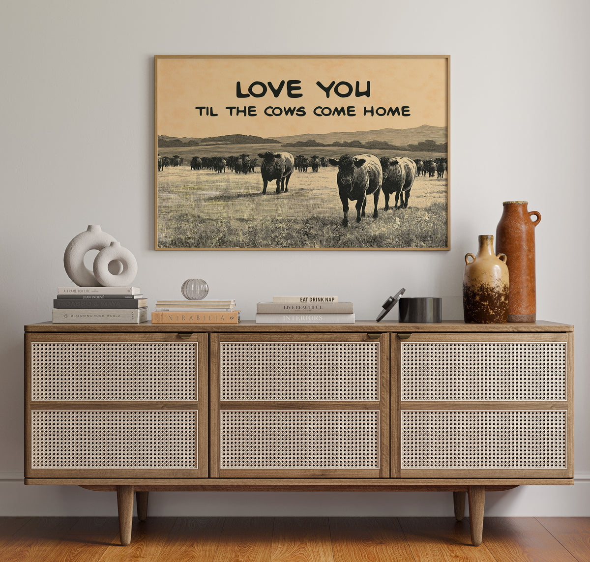 Love You Til the Cows Come Home