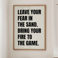 Courage Rises From The Sand