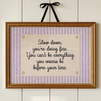 Lavender Statement: Slow Down, You’re Doing Fine