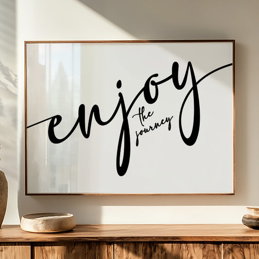 A Reminder to Enjoy the Journey