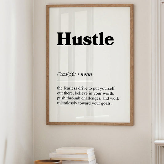 Lexicon of Ambition: Hustle Defined