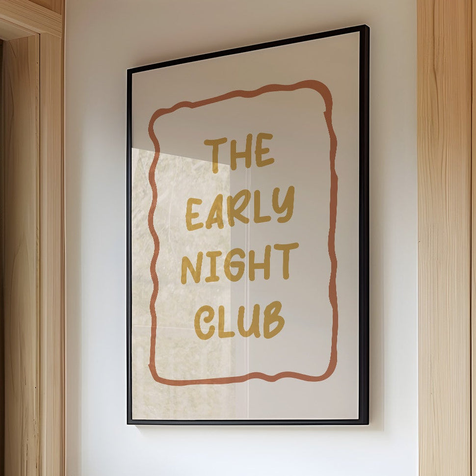 Welcome to the Early Night Club