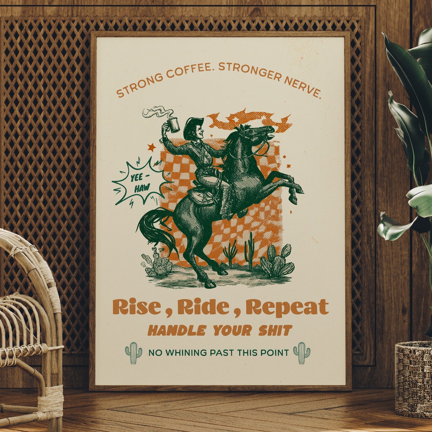 Caffeinated Cowboy's Morning Mantra