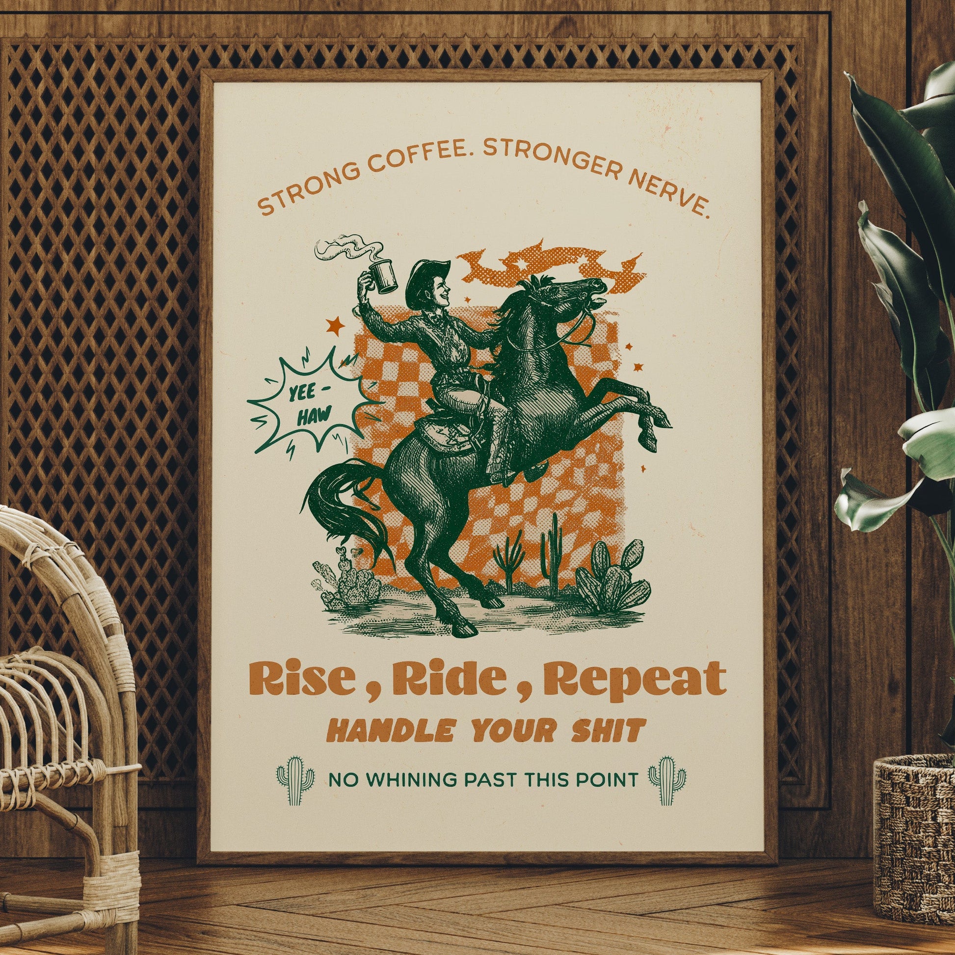 Caffeinated Cowboy's Morning Mantra
