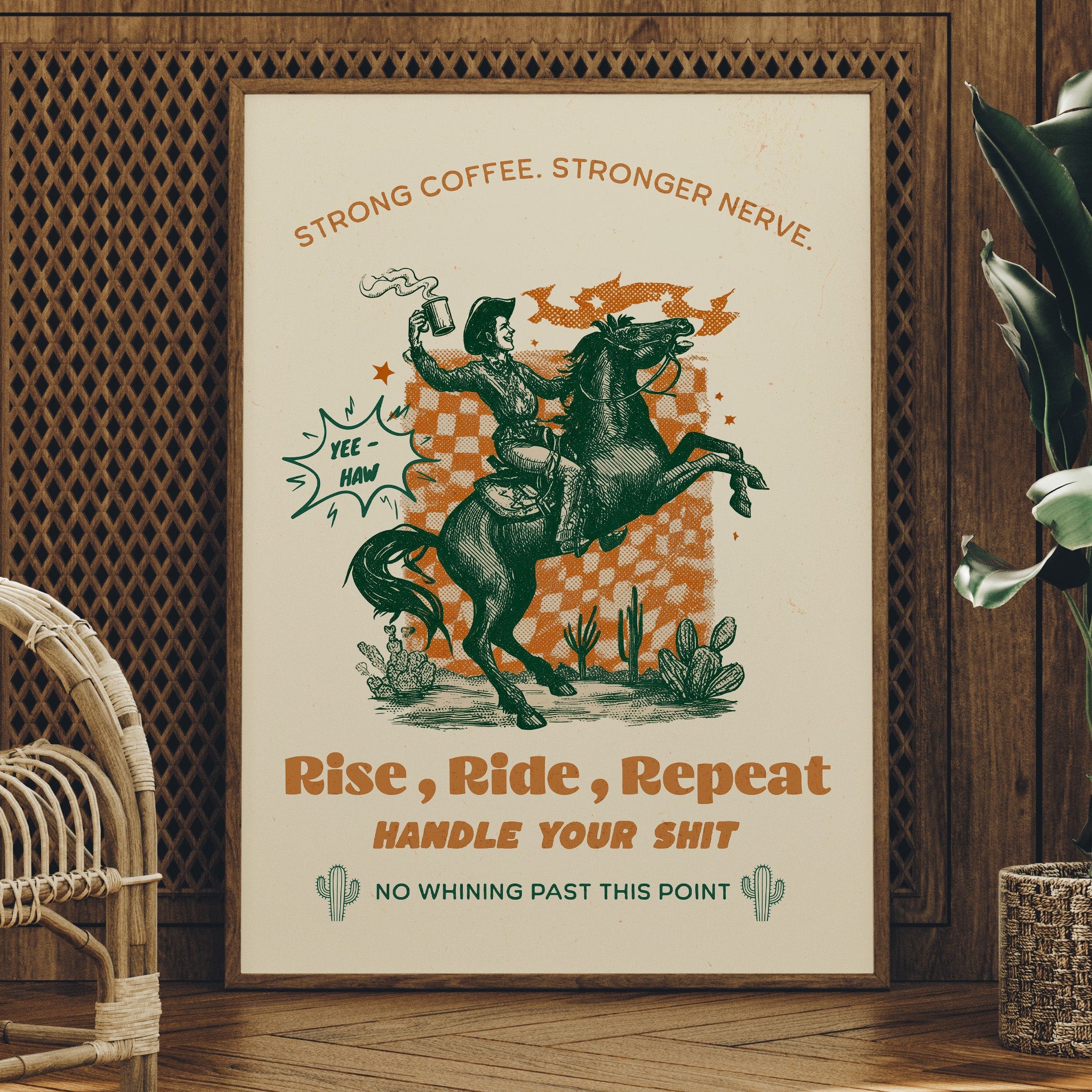 Caffeinated Cowboy's Morning Mantra