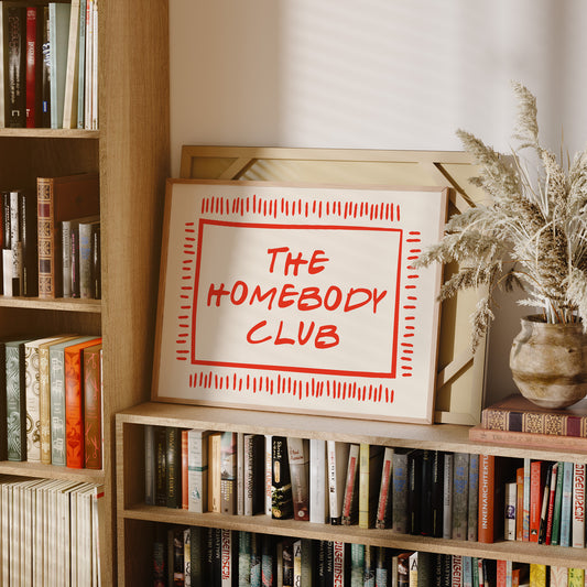 Welcome to the Homebody Club