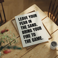 Courage Rises From The Sand