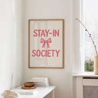 A Member of the Stay-In Society