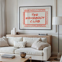 Welcome to the Homebody Club