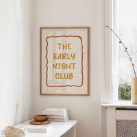 Welcome to the Early Night Club