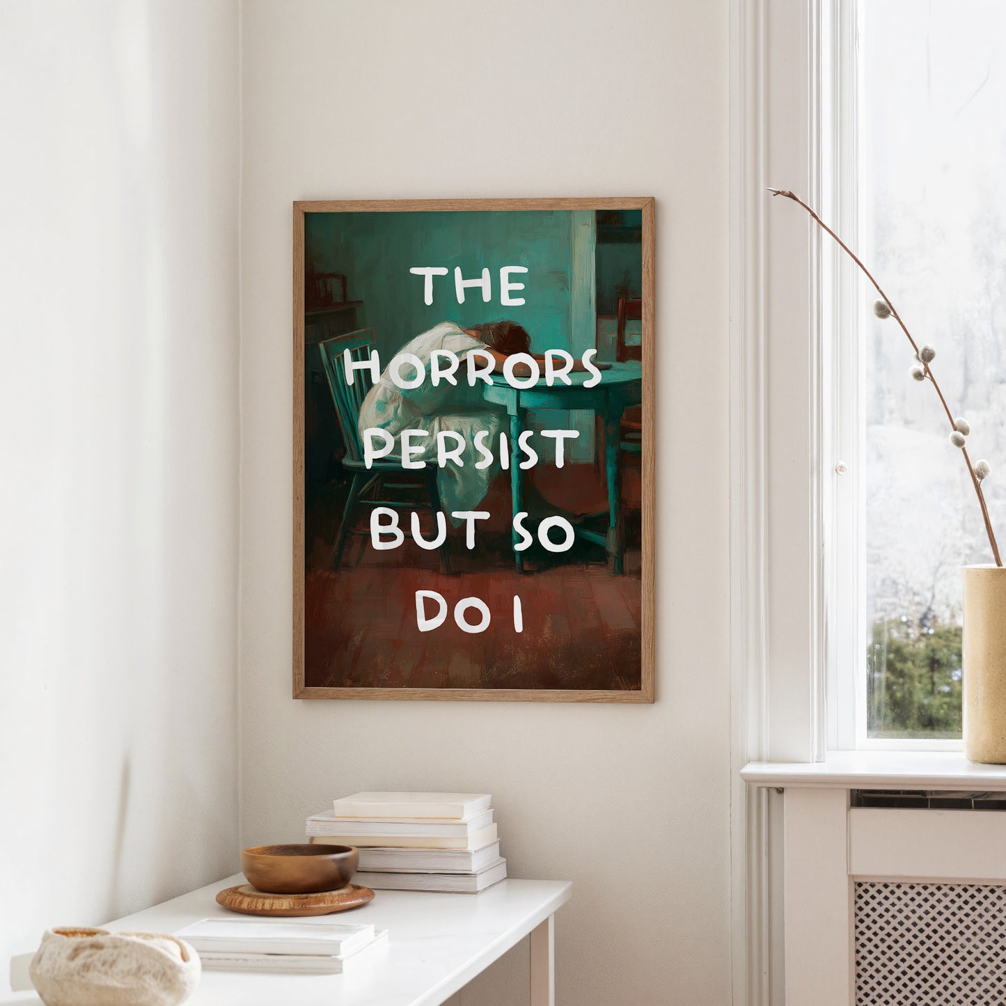 The Horrors Persist But So Do I