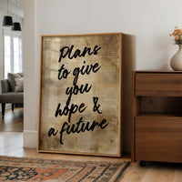 I Have to Give You Hope & a Future
