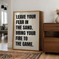 Courage Rises From The Sand