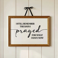 I Remember When This Was a Prayer