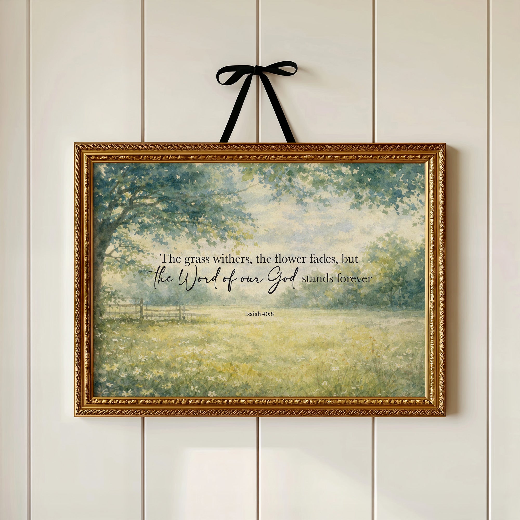 Eternal Promise Through Meadow's Whisper Isaiah 40:8