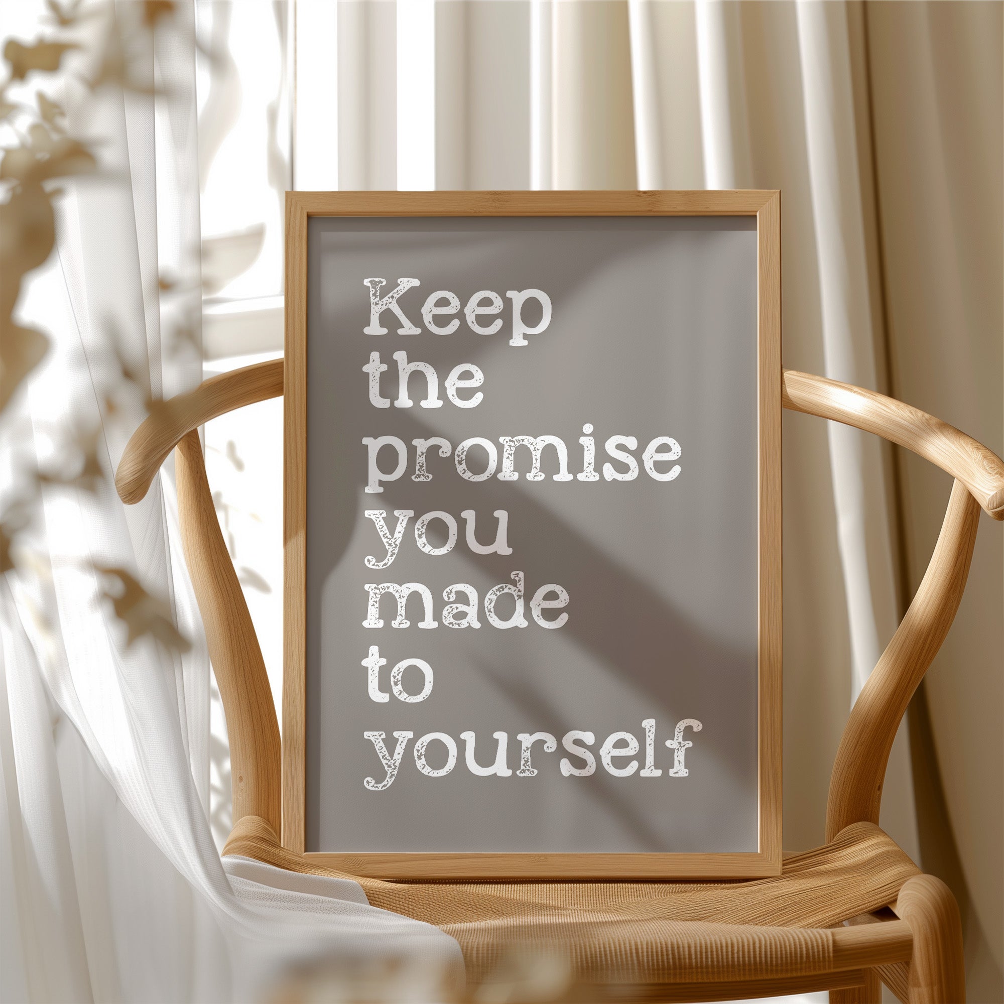 Keep the Promise You Made to Yourself on Taupe