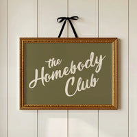 The Homebody Club in Olive