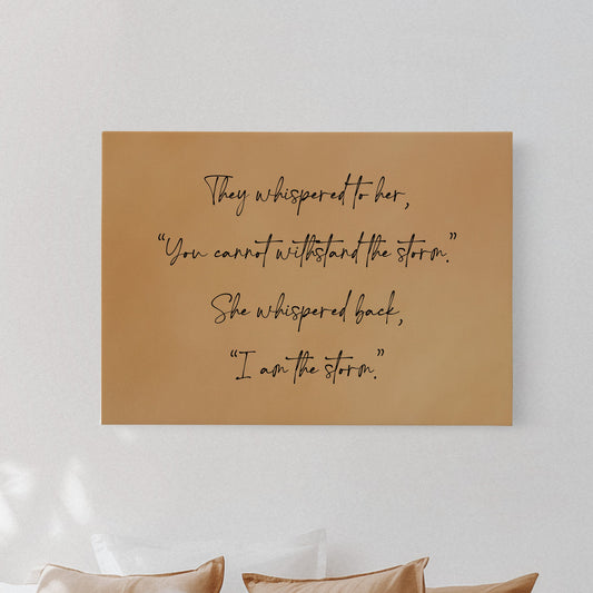 I Am the Storm Quote Art