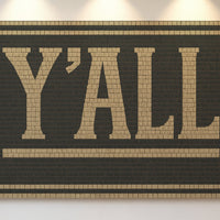 Y’ALL Mosaic Wall Art