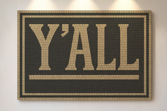 Y’ALL Mosaic Wall Art