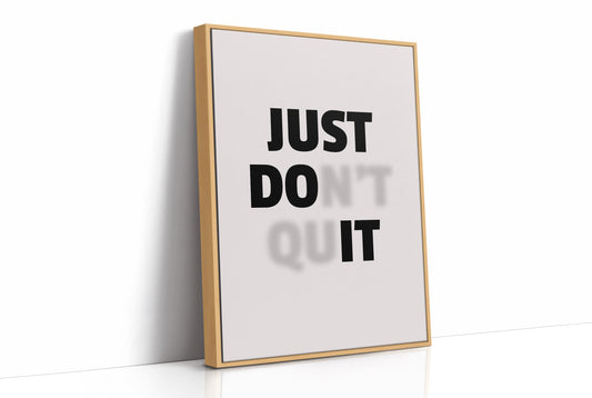 Just Do It No Excuses Typography