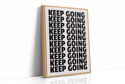 Keep Going Bold Repeat Typography