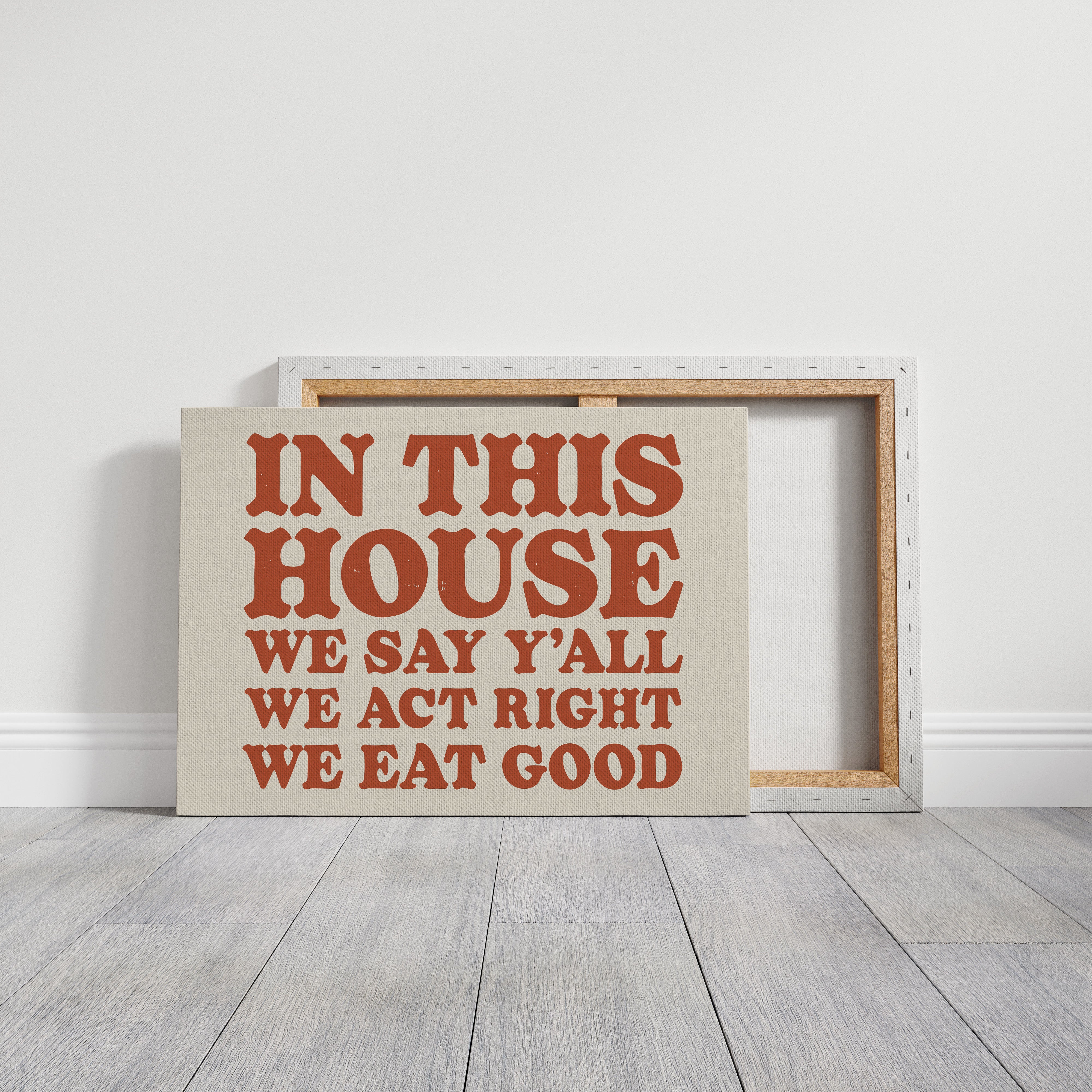 The Only House Rules That Matter