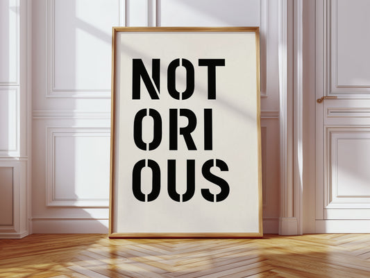 Notorious Bold Stencil Typography Print
