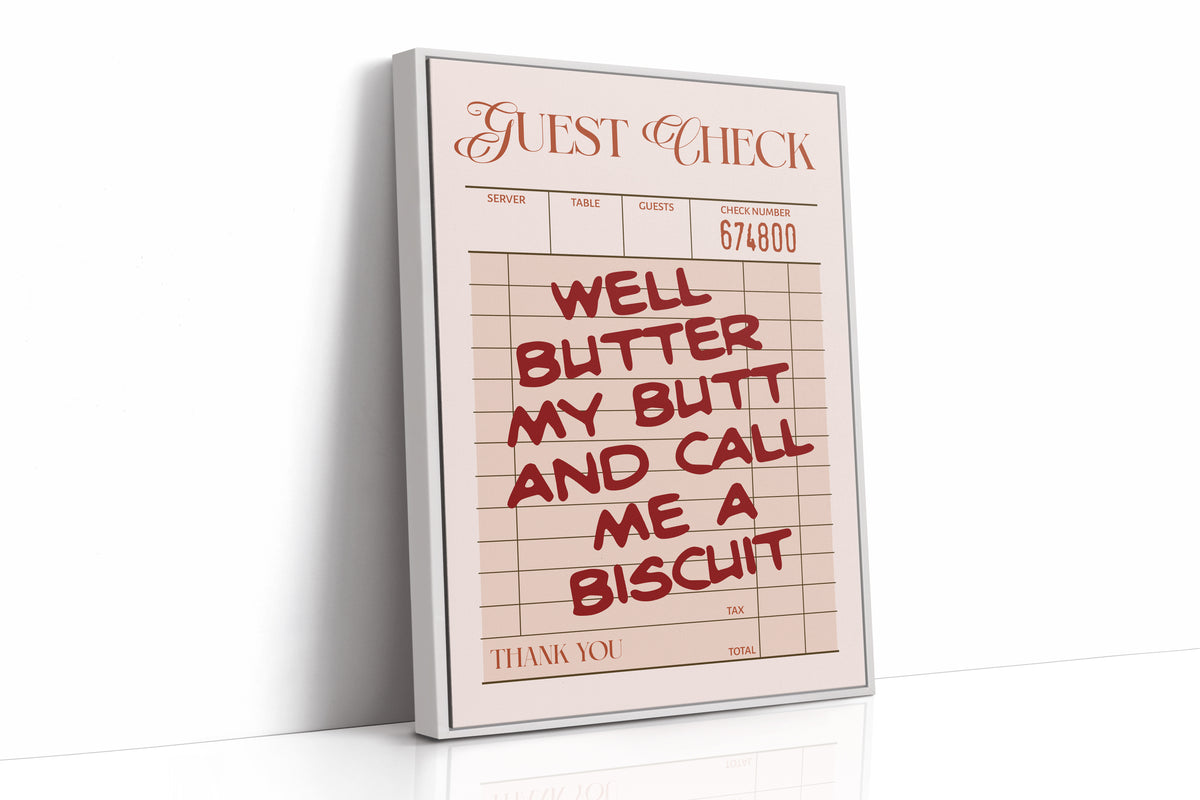 Well Butter My Butt — Diner Receipt Print