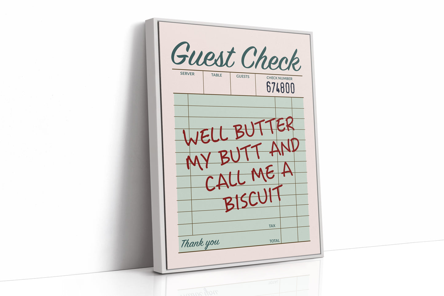 Well Butter My Butt — Sage Diner Receipt Print