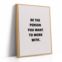 Be The Person You Admire