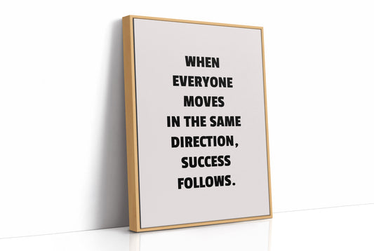 Success Follows Unified Direction
